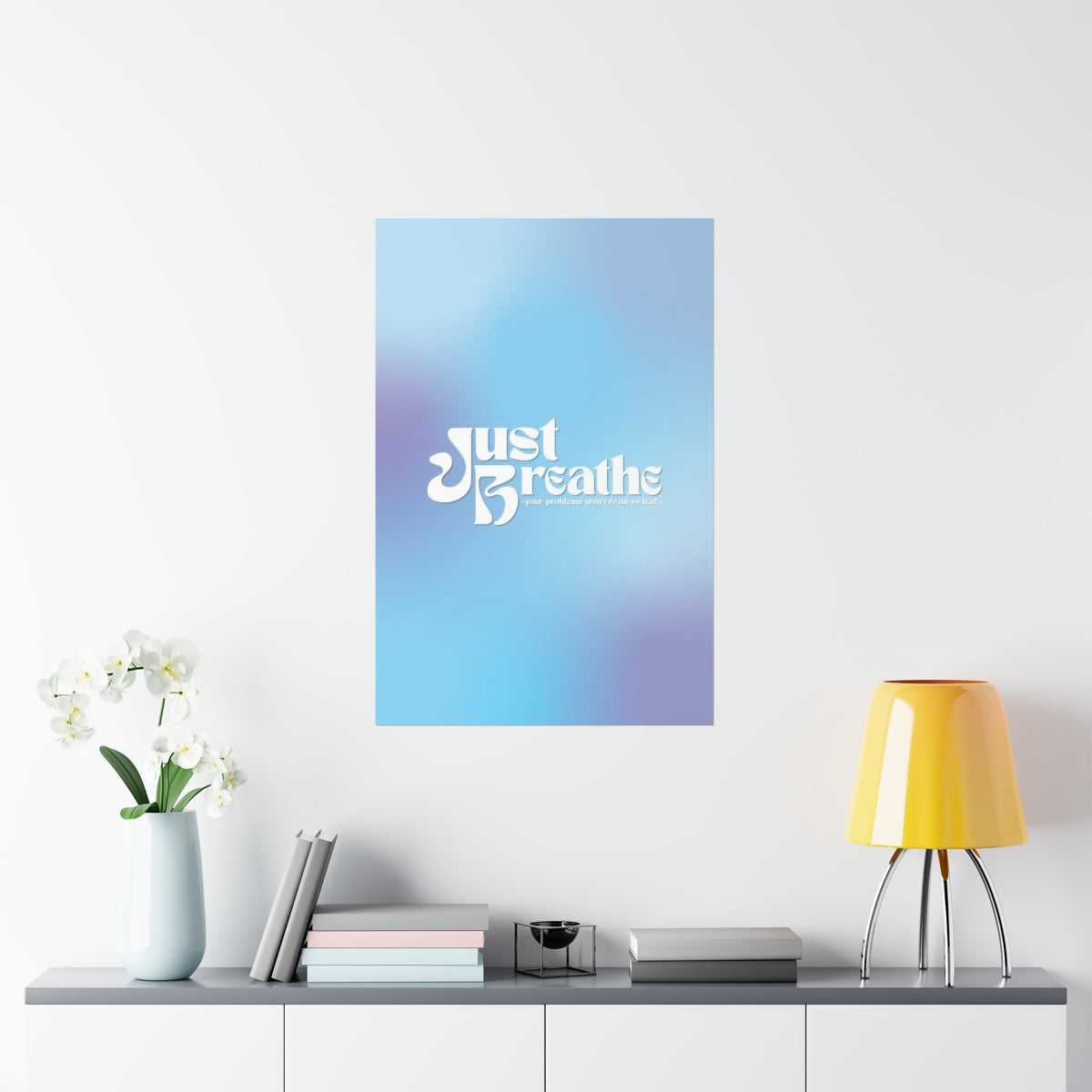 Just Breathe Wall Art Print