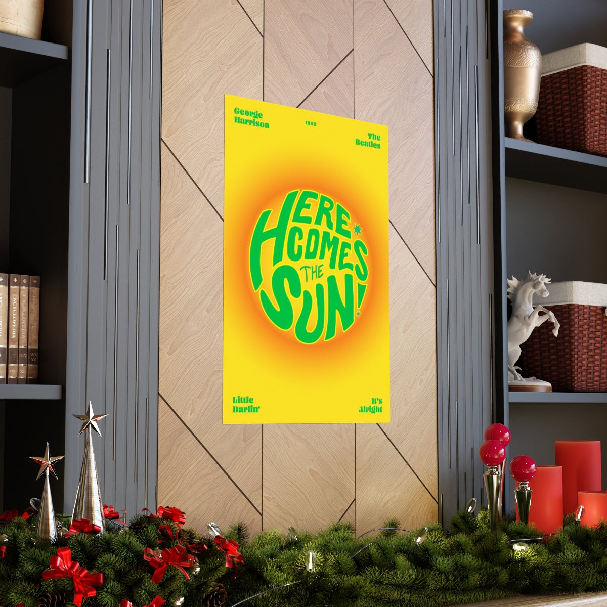 Here Comes The Sun Wall Art Print