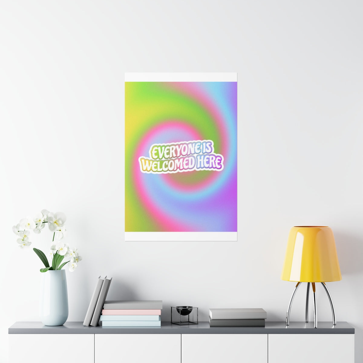 Everyone Is Welcomed Wall Art Print