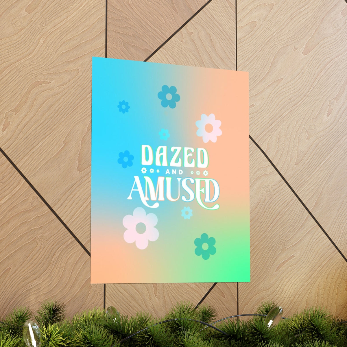 Dazed & Amused Wall Art Print