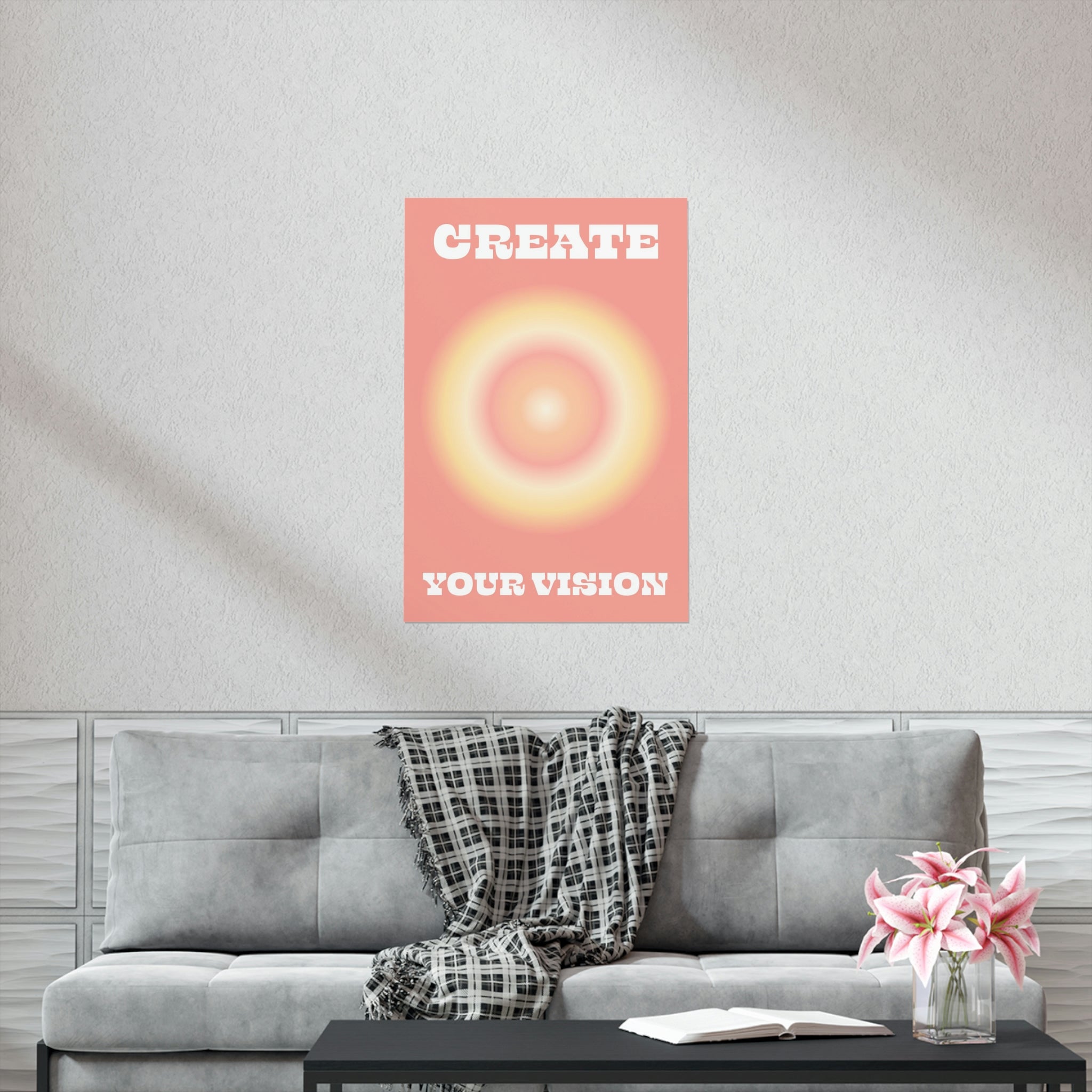Create Your Vision Wall Art Print