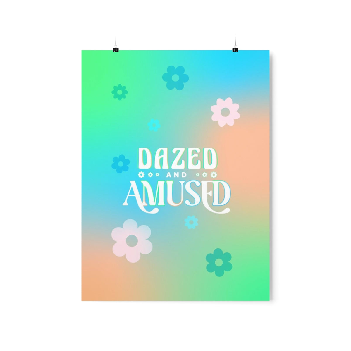 Dazed & Amused Wall Art Print