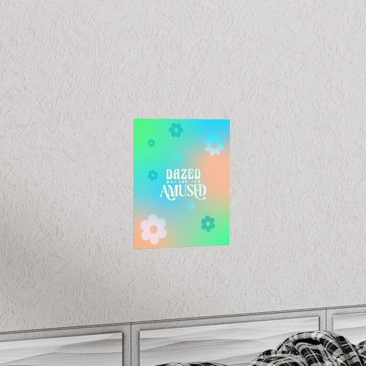 Dazed & Amused Wall Art Print