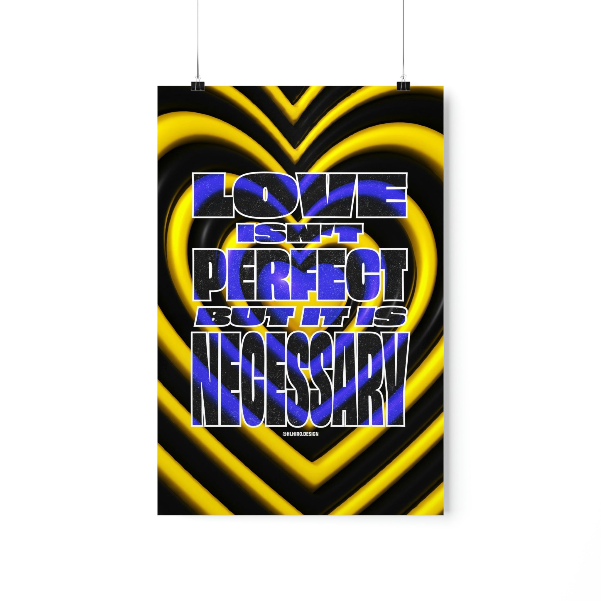 Love Isn't Perfect Wall Art Print
