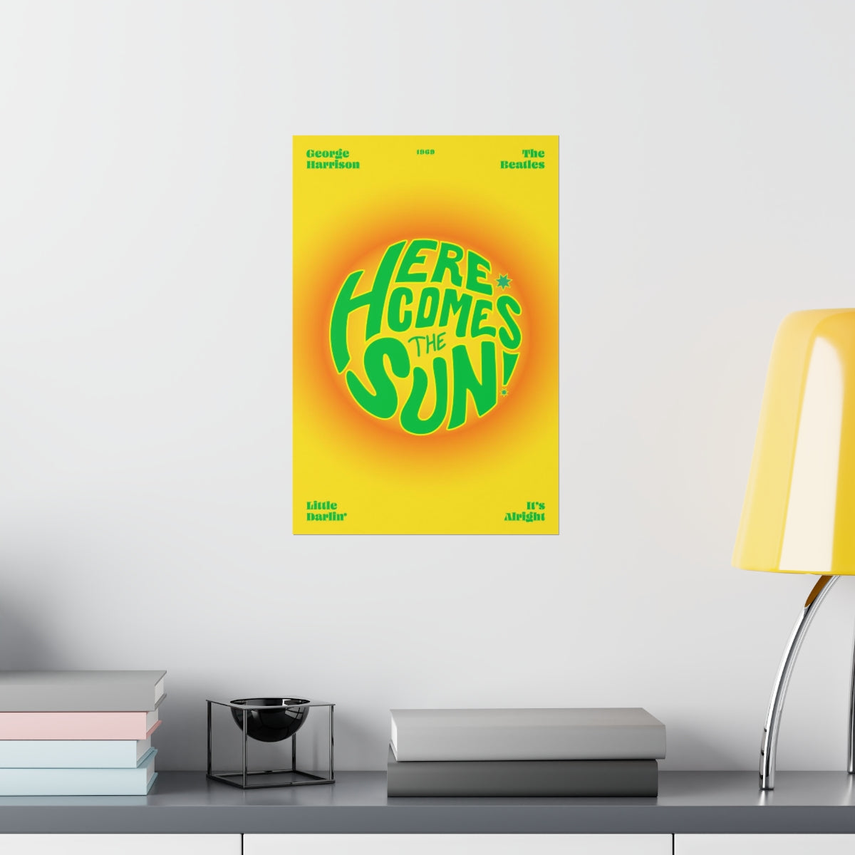 Here Comes The Sun Wall Art Print