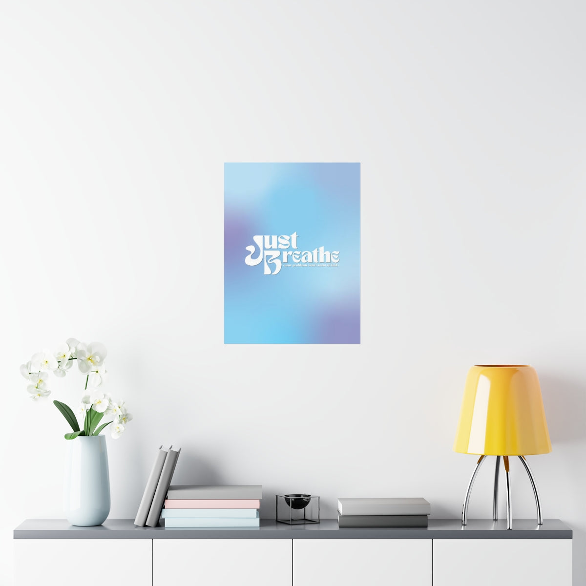 Just Breathe Wall Art Print
