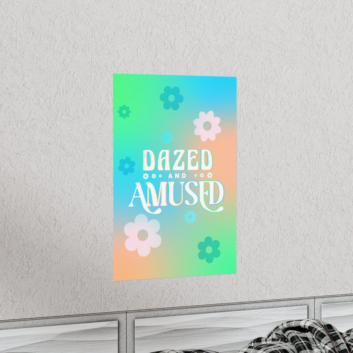 Dazed & Amused Wall Art Print