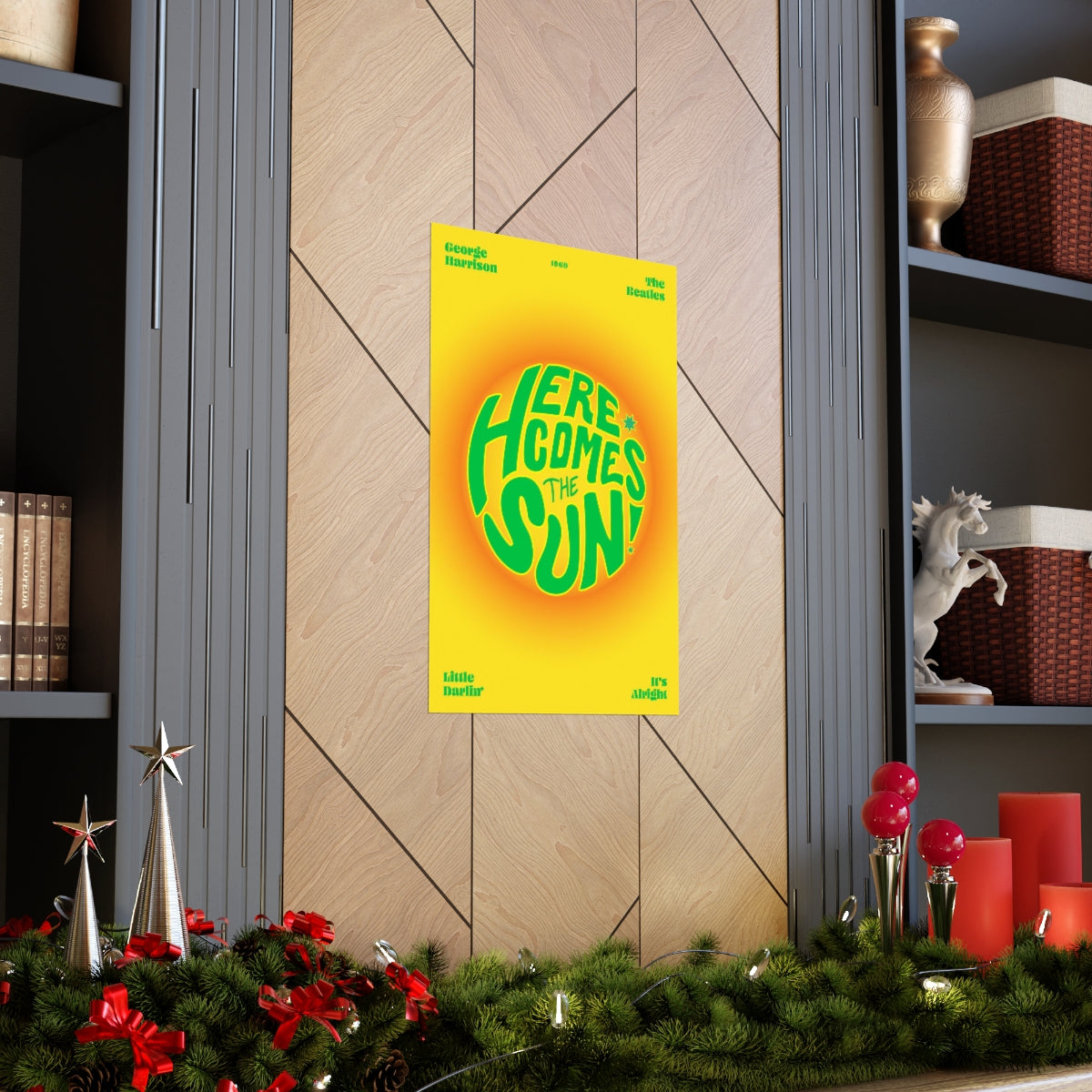Here Comes The Sun Wall Art Print