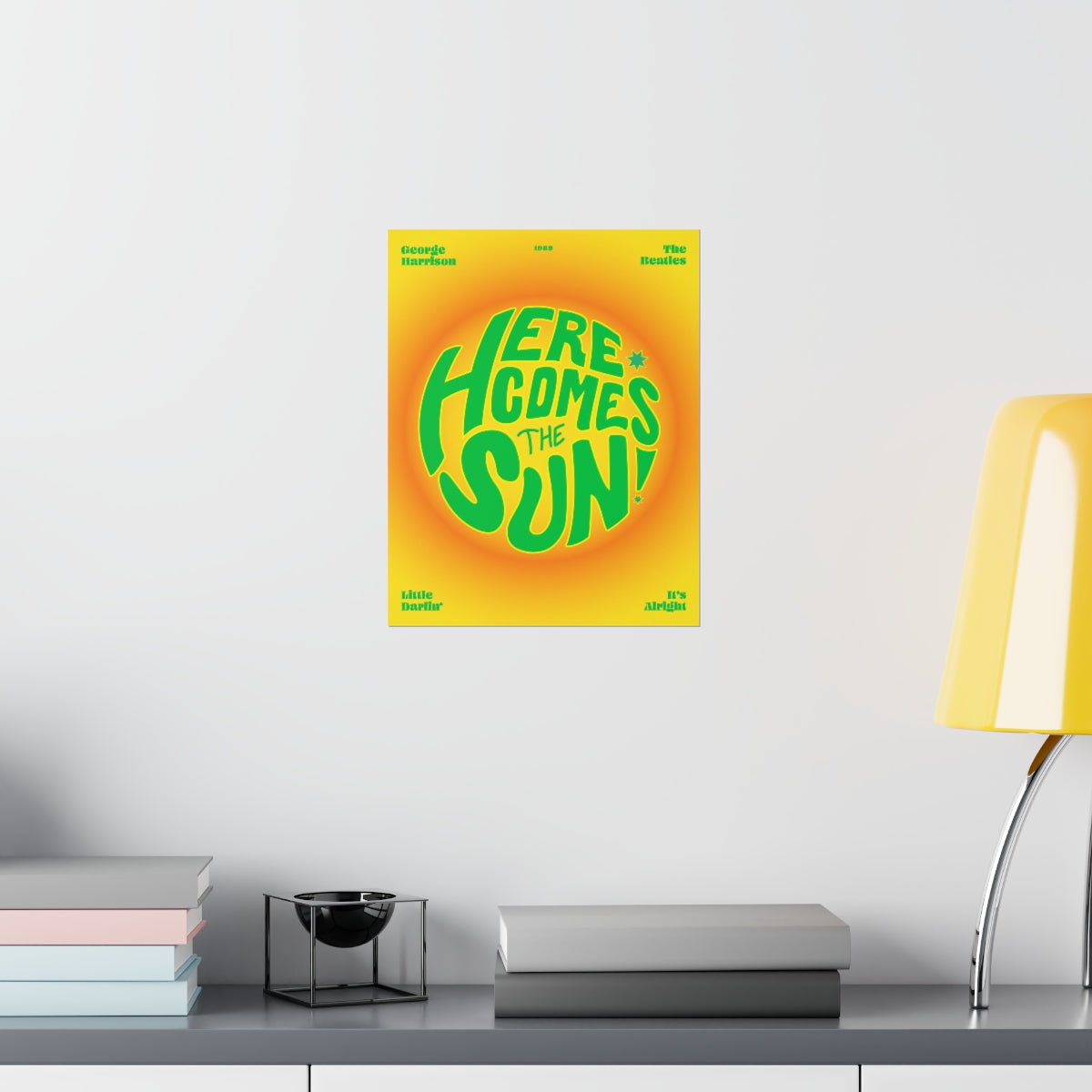 Here Comes The Sun Wall Art Print