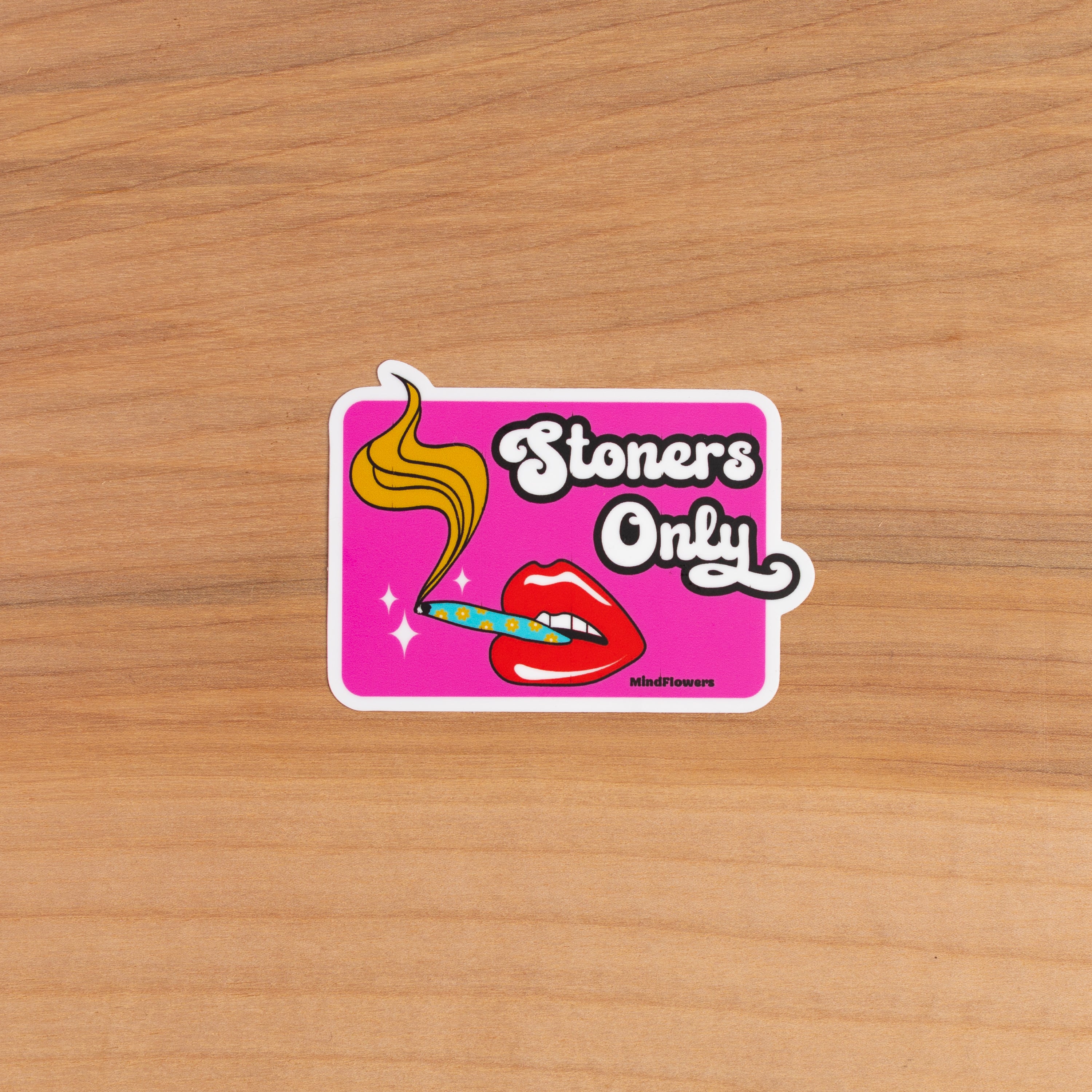Stoners Only Sticker