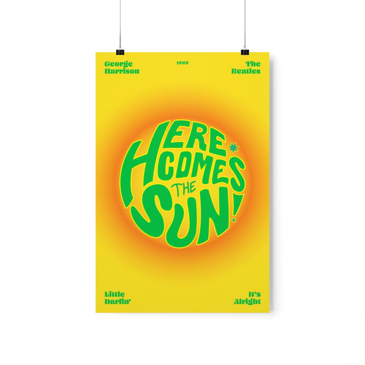 Here Comes The Sun Wall Art Print