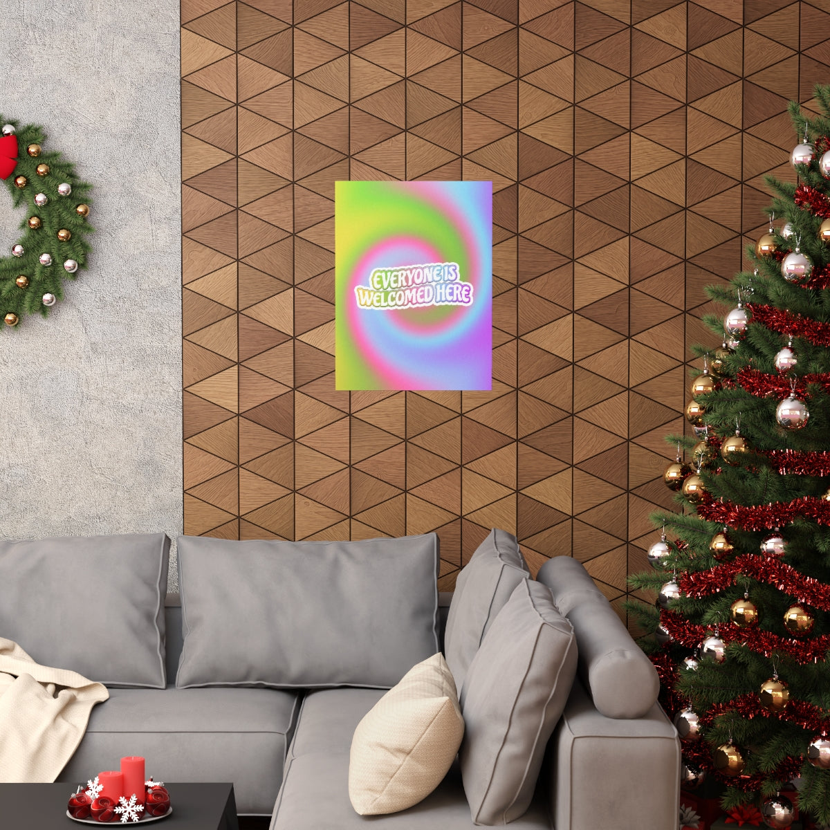 Everyone Is Welcomed Wall Art Print