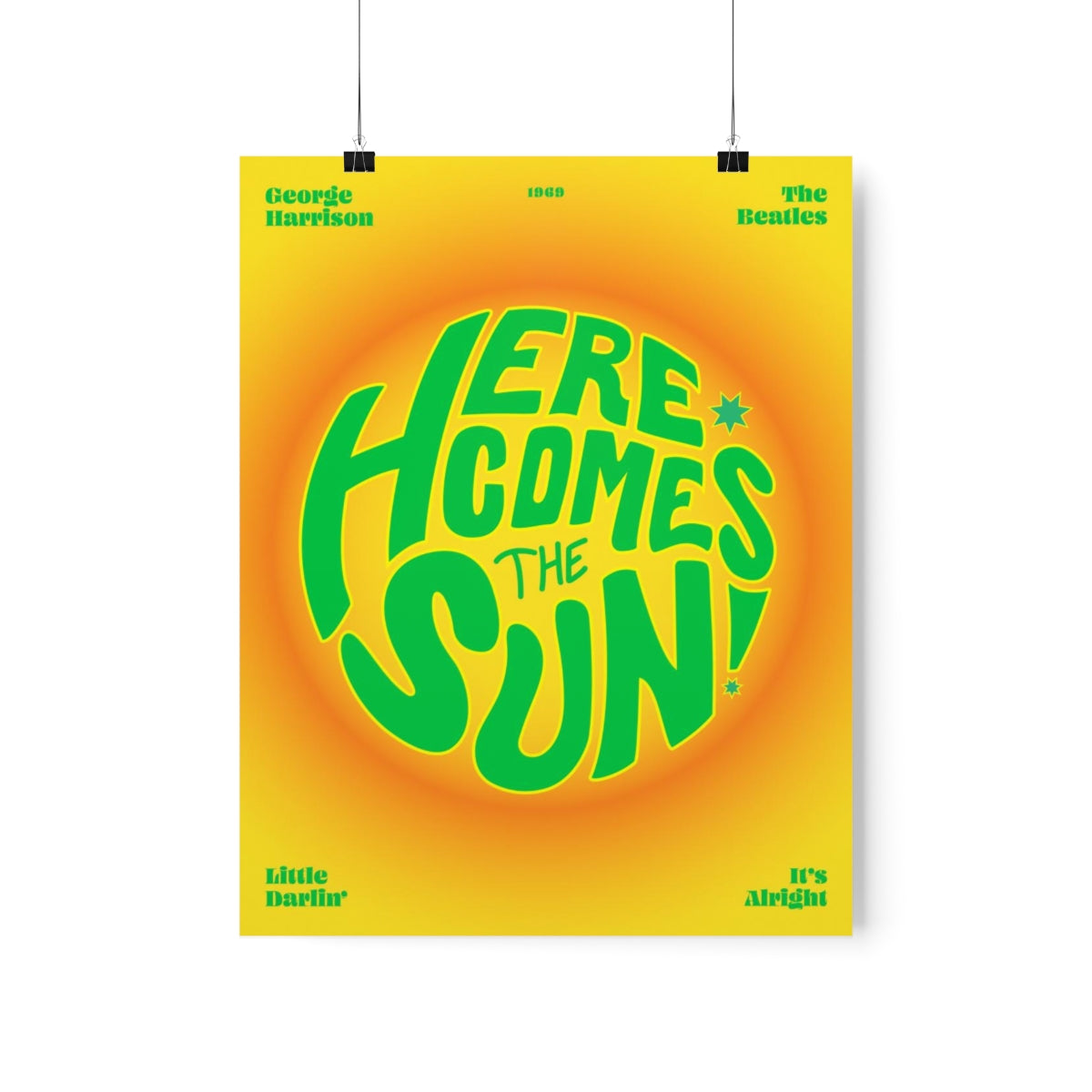 Here Comes The Sun Wall Art Print
