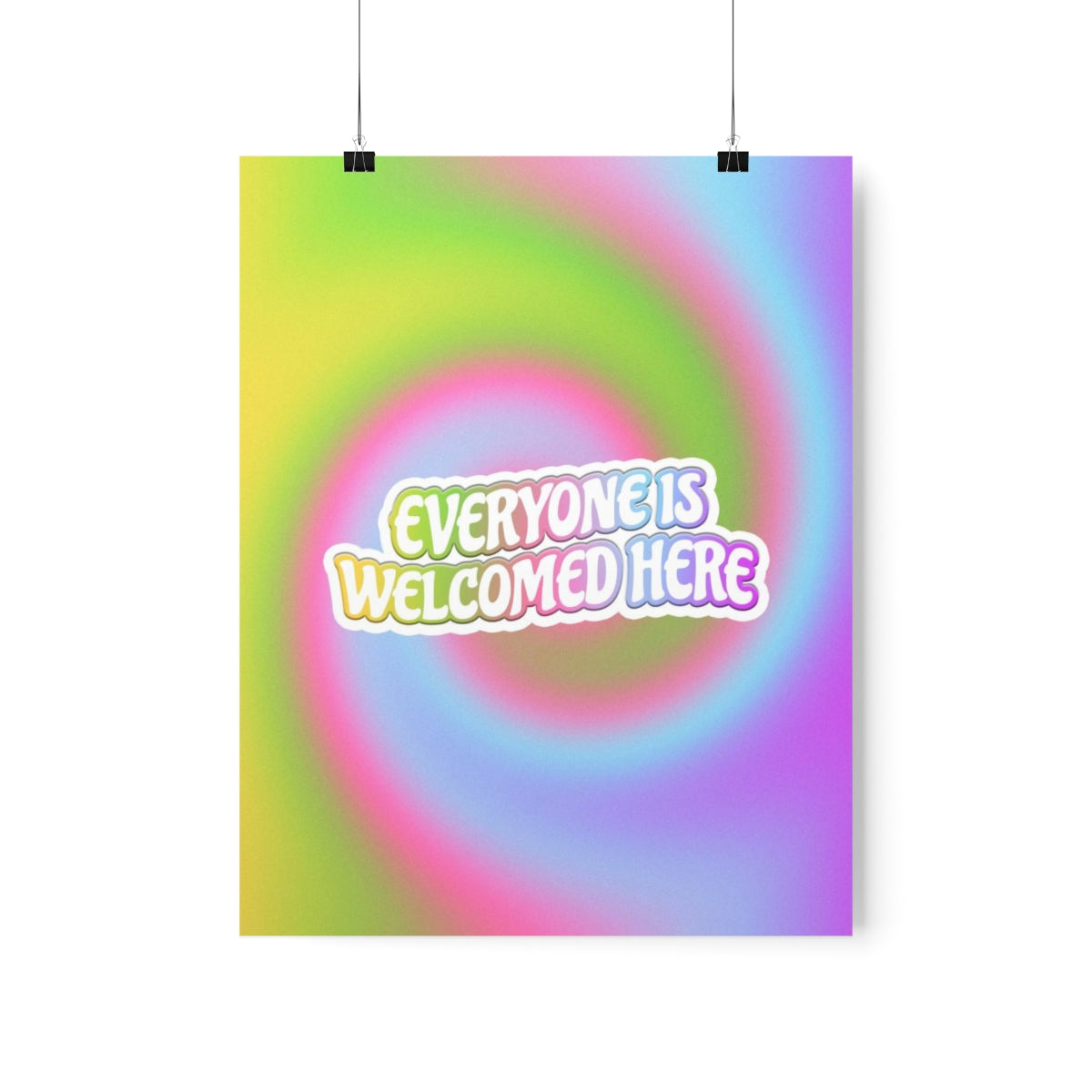 Everyone Is Welcomed Wall Art Print