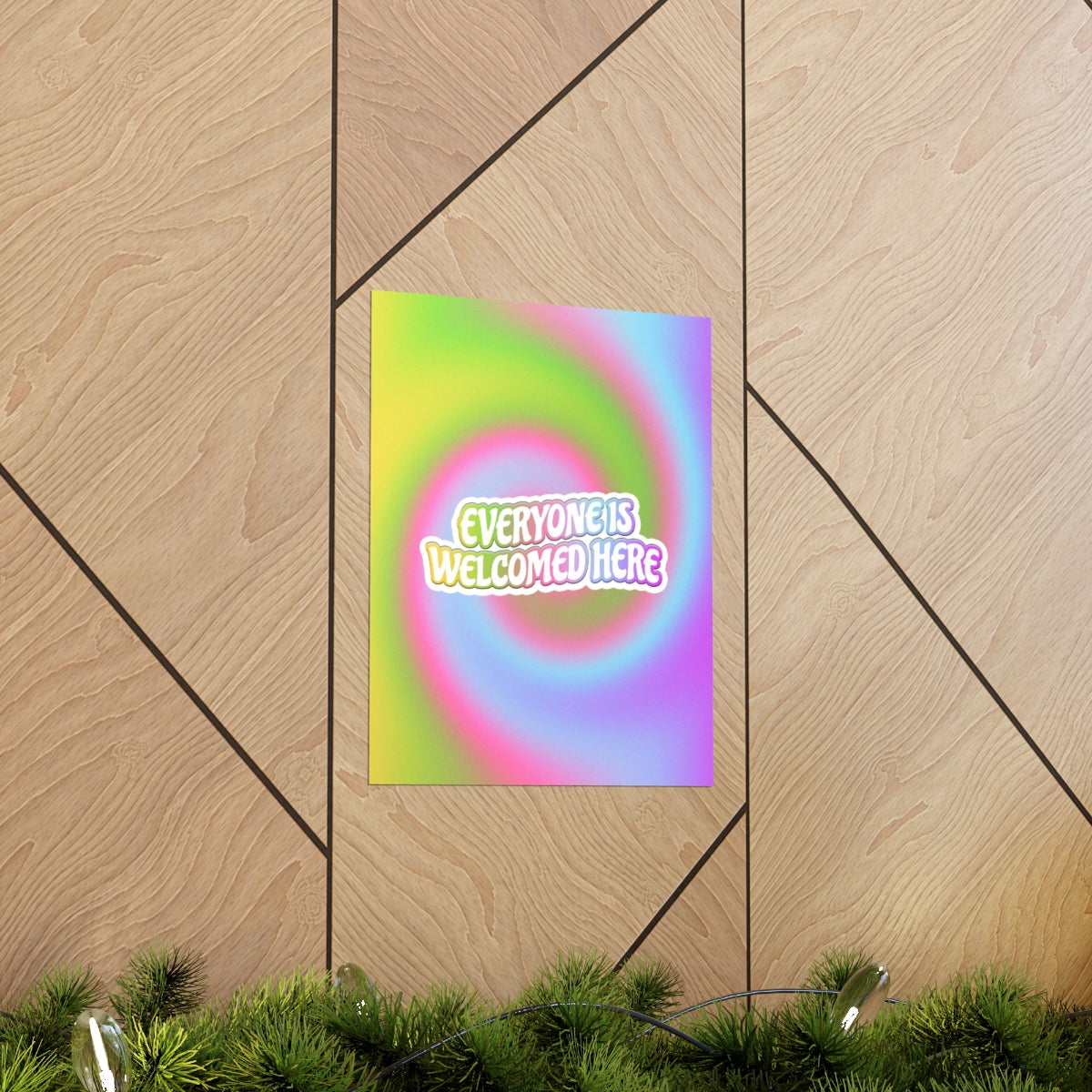 Everyone Is Welcomed Wall Art Print