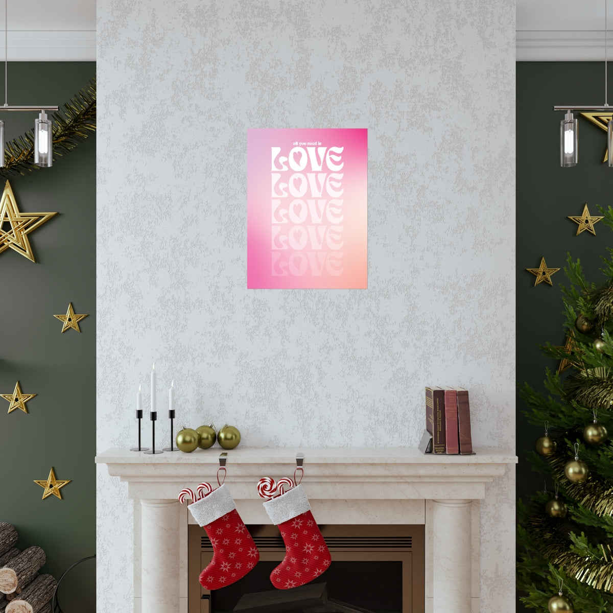 All You Need Is Love Wall Art Print
