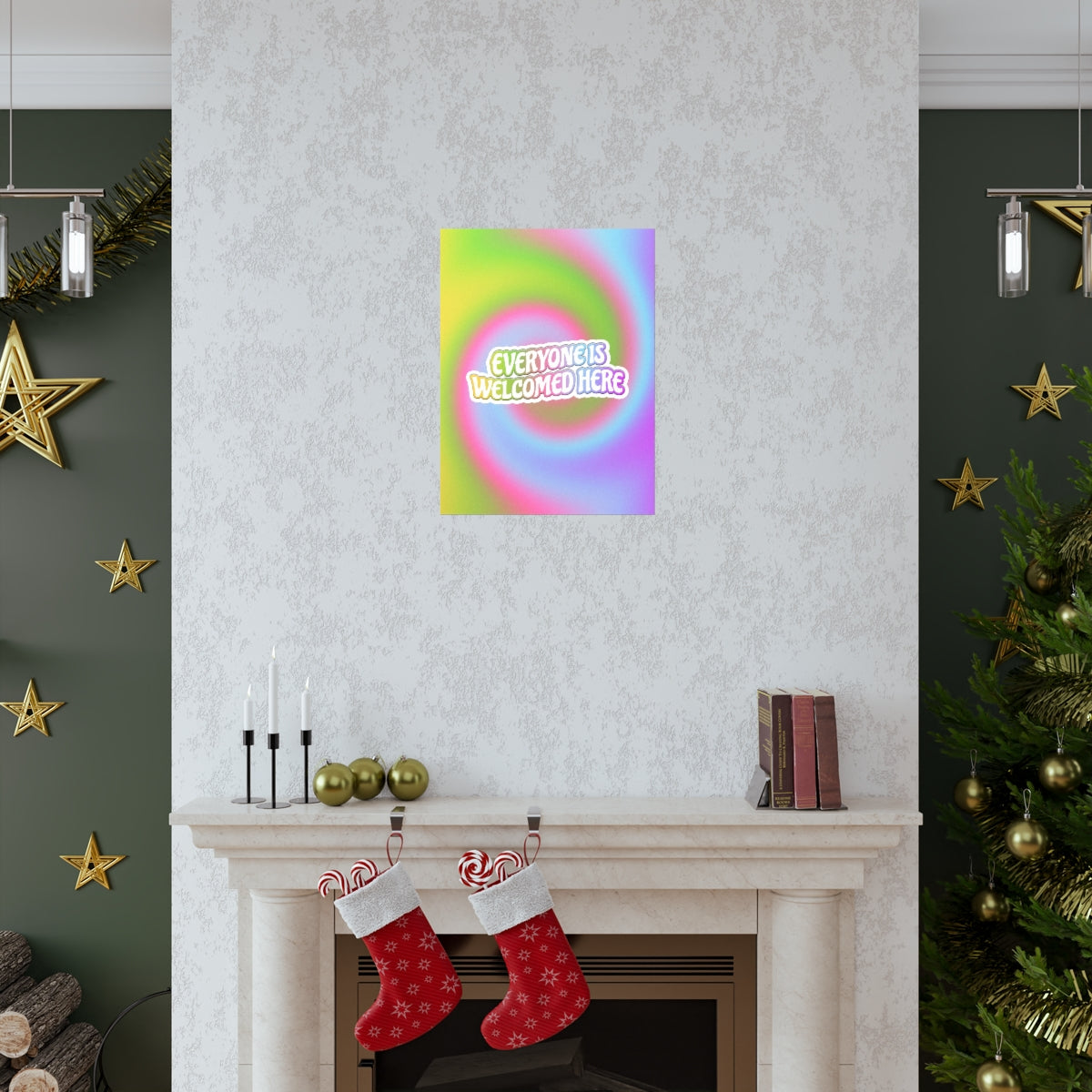 Everyone Is Welcomed Wall Art Print