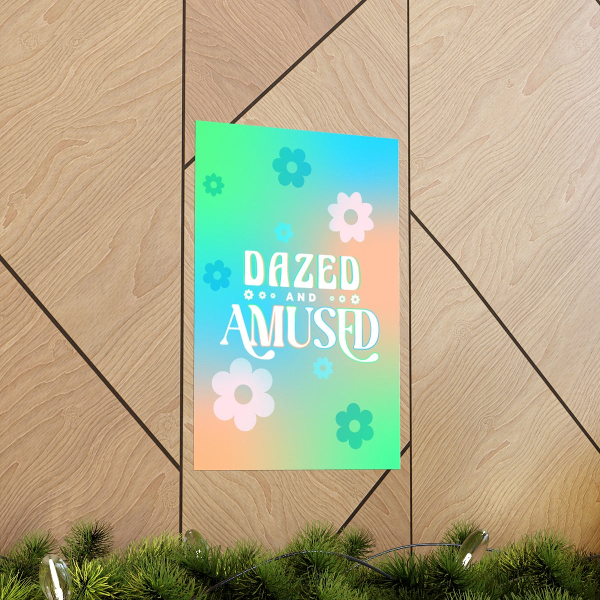 Dazed & Amused Wall Art Print