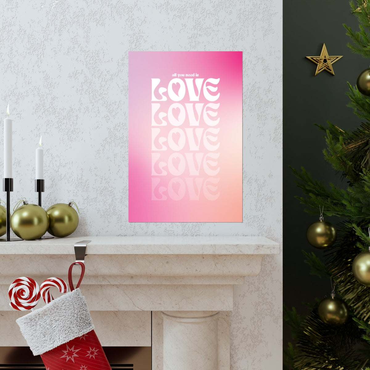 All You Need Is Love Wall Art Print