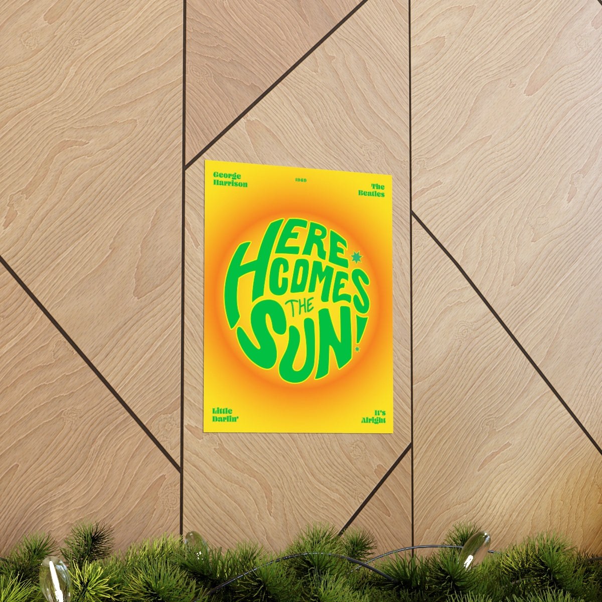 Here Comes The Sun Wall Art Print