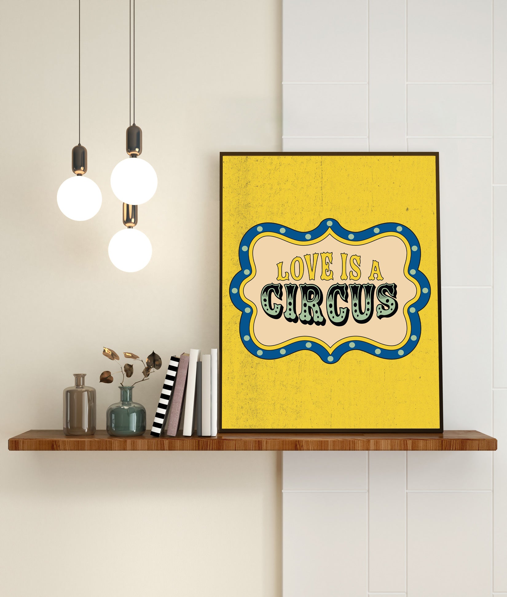 Love Is A Circus Badge Poster