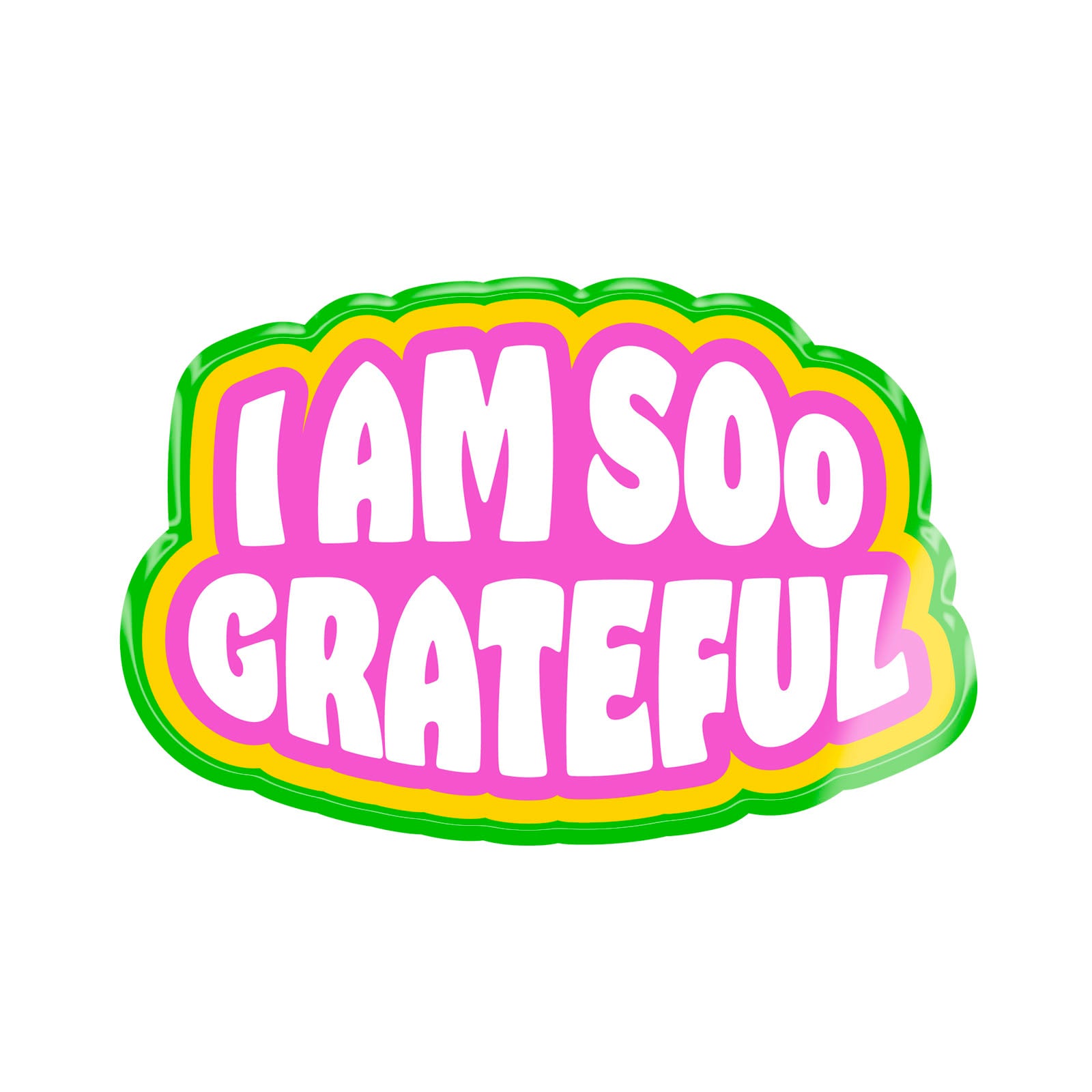 I Am Soo Grateful Vinyl Sticker
