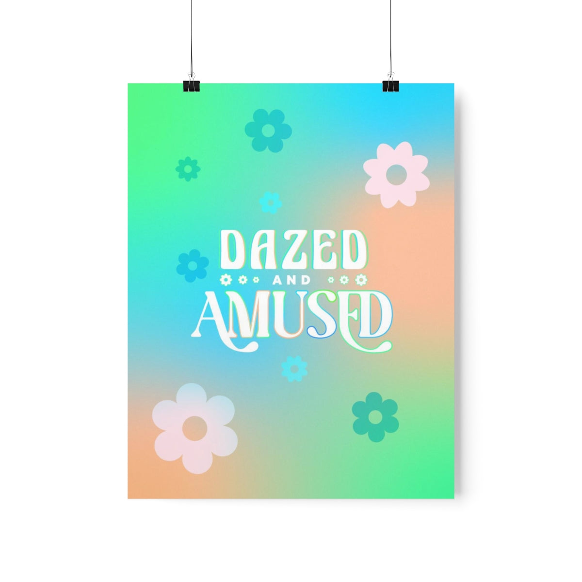 Dazed & Amused Wall Art Print