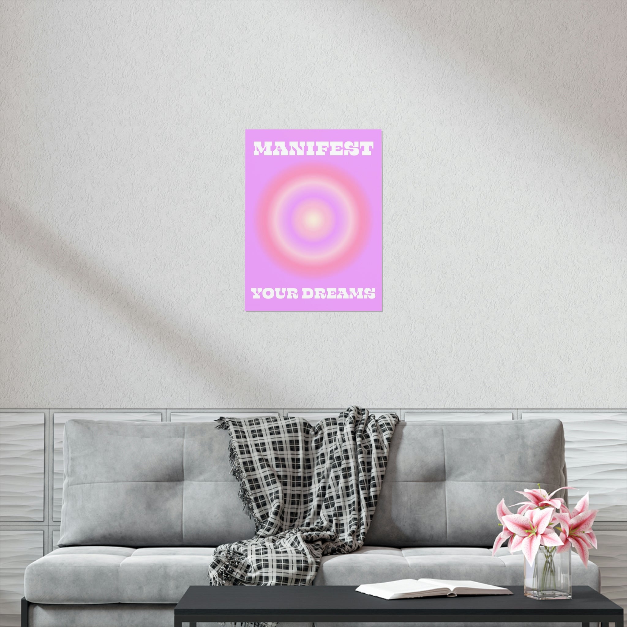 Manifest Your Dreams Wall Art Print