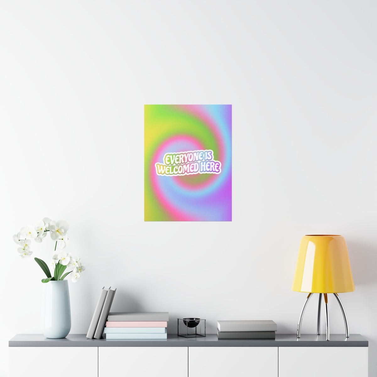 Everyone Is Welcomed Wall Art Print