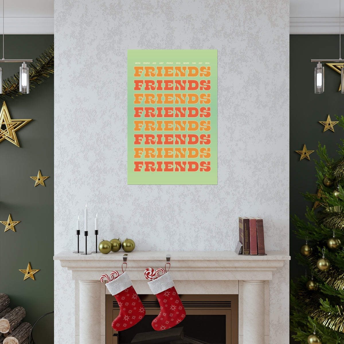 We All Just Need Friends Wall Art Print